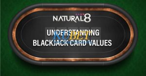 Giải thích giá trị các lá bài trong blackjack