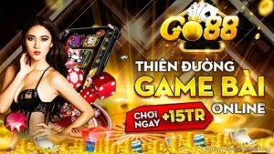 Go88 – Sân chơi game đổi thưởng đẳng cấp hàng đầu Việt Nam