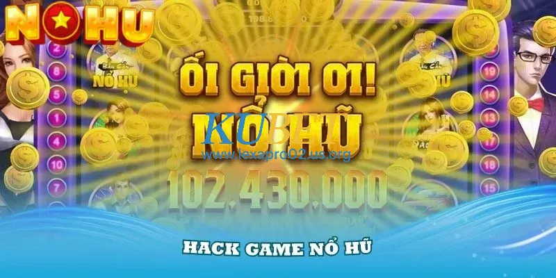 Hack Nohu cực đỉnh là gì?