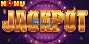 Jackpot NOHU – Trải Nghiệm Trò Chơi Nổ Hũ Hấp Dẫn Cực Đỉnh