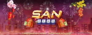 San Club – Những điều thú vị về cổng game online hot