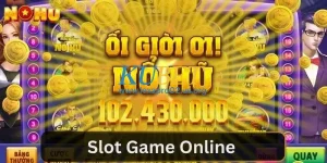 Slot Game Online – Cơ Hội Trúng Tiền Tỷ Chỉ Trong 1 Lần Cược