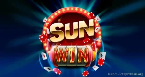 Sunwin – Khám phá, đánh giá cổng game hàng đầu Việt Nam