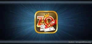 Zowin – Cổng game bài đẳng cấp nhận thưởng lớn tại Việt Nam